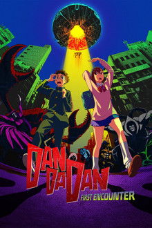 DAN DA DAN: First Encounter poster