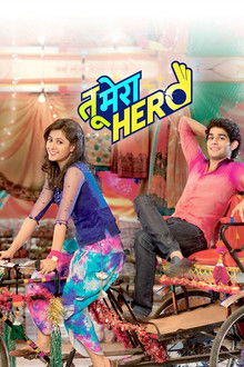 Tu Mera Hero poster
