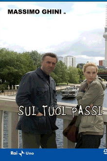 Sui tuoi passi poster