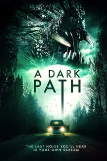 Watch Movies A Dark Path (2020) Full Free Online