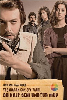 Bu Kalp Seni Unutur Mu? poster