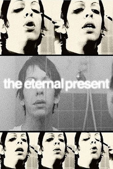 The Eternal Present poster
