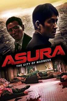 Asura: La Ciudad de la Locura (2016)