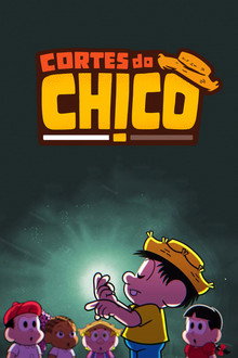 Cortes do Chico poster
