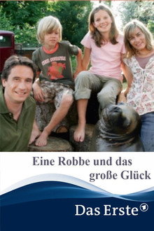 Eine Robbe und das große Glück poster