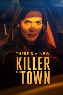 There's a New Killer in Town poster