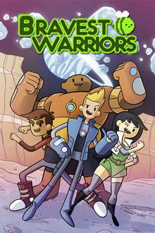 Bravest Warriors poster