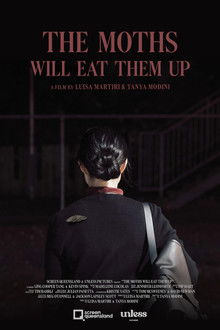 The Moths Will Eat Them Up poster