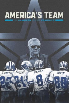 America's Team: The Gambler and His Cowboys poster