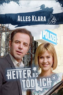 Heiter bis tödlich - Alles Klara poster