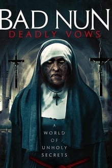 Watch Movies Bad Nun: Deadly Vows (2020) Full Free Online