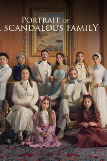 Portrait of a Scandalous Family poster