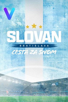 Slovan Bratislava: Cesta za snom poster