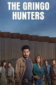 The Gringo Hunters