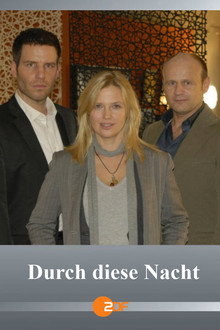 Durch diese Nacht poster
