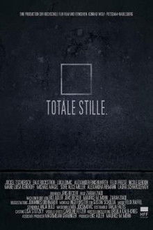 Totale Stille poster