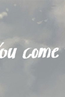 until You come to me.