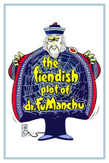 The Fiendish Plot of Dr. Fu Manchu poster