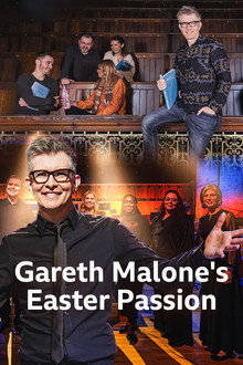 Gareth Malone's Easter Passion poster