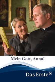 Mein Gott, Anna! poster