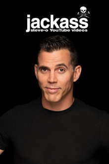 Jackass: Steve-O YouTube Videos poster