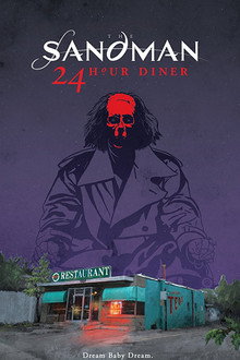 Sandman: 24 Hour Diner poster