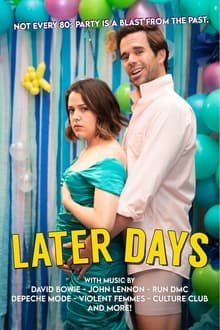 Watch Movies Later Days (2021) Full Free Online