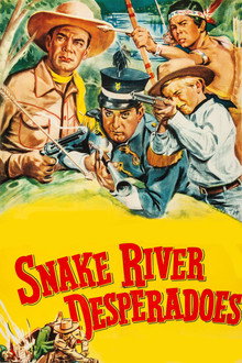Snake River Desperadoes poster