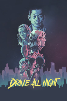 Drive All Night (2021)