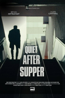 Quiet After Supper poster