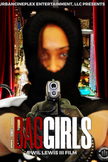Watch Movies The Bag Girls (2020) Full Free Online