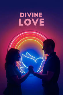 Watch Movies Divine Love (2019) Full Free Online