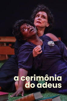 A Cerimônia do Adeus poster