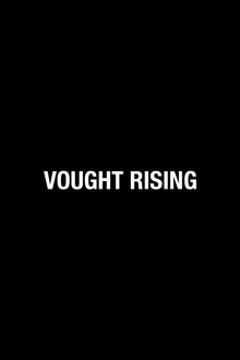 Vought Rising poster