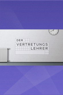 Der Vertretungslehrer poster