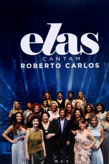 Elas Cantam Roberto Carlos poster
