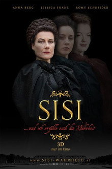 Sisi... und ich erzähle euch die Wahrheit poster