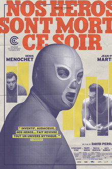 Our Heroes Died Tonight poster