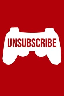 Watch Movies Unsubscribe (2020) Full Free Online