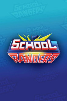 School Rangers 2024 poster