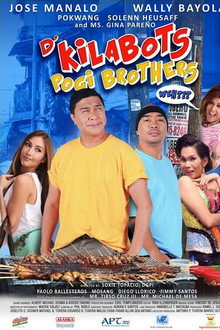 D' Kilabots Pogi Brothers Weh?!? poster