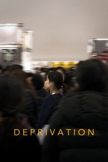 Deprivation poster