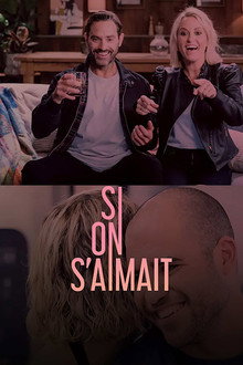 Si on s'aimait poster