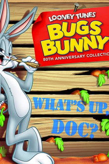 Bugs Bunny's 80th What's Up, Doc-umentary! poster