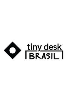 Tiny Desk Brazil poster