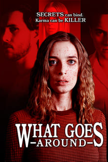 Watch Movies What Goes Around (2020) Full Free Online