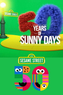 Sesame Street: 50 Years of Sunny Days poster