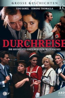 Durchreise – Die Geschichte einer Firma poster