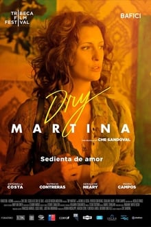 Watch Movies Dry Martina (2019) Full Free Online