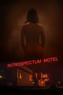 Watch Movies Introspectum Motel (2021) Full Free Online